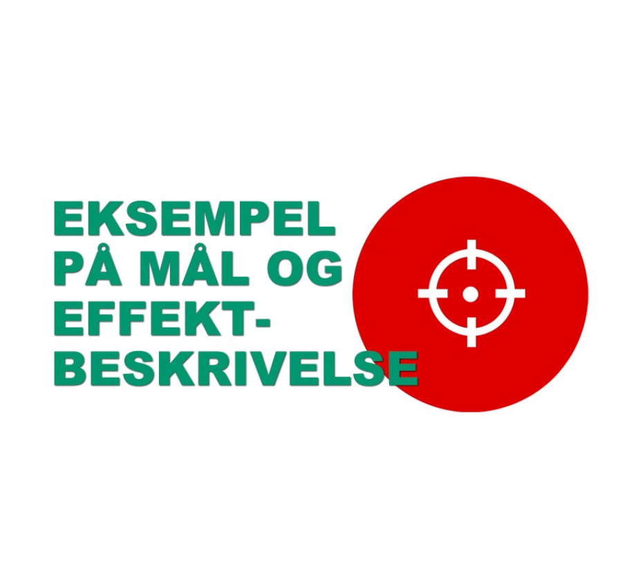 Eksempel på mål og effektbeskrivelse