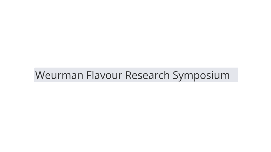 18th Weurman Flavour Research Symposium 2027