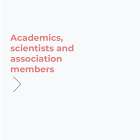 Academics, Scientists and Association members